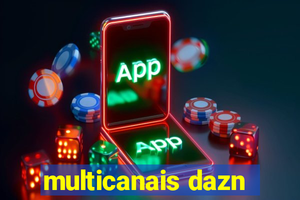 multicanais dazn